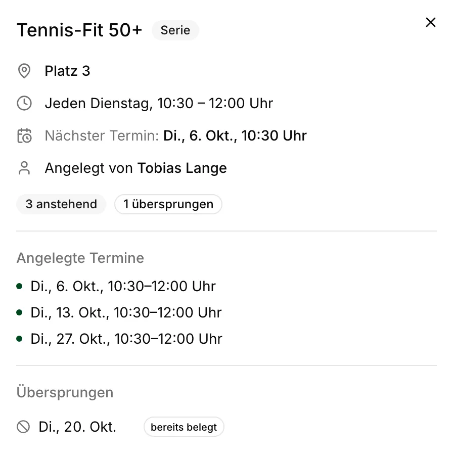Trainerblock Tennis-Fit 50+ jeden Dienstag auf Platz 3 mit den angelegten Terminen und einem übersprungenen Tag, weil der Platz bereits belegt ist.